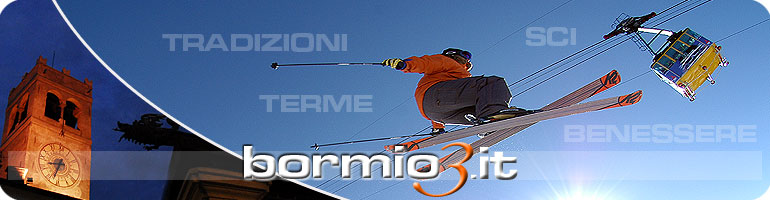 Benvenuti in Valtellina a Bormio